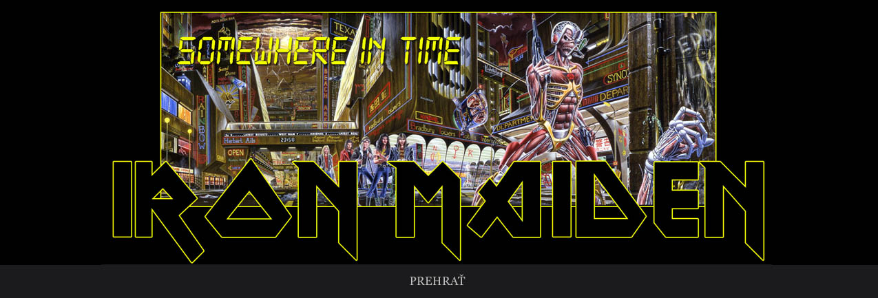 Somewhere in time - Iron Maiden